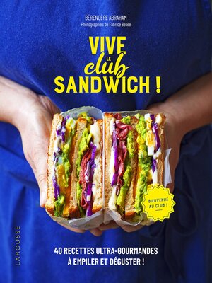 cover image of Vive le Club Sandwich !